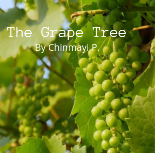 The Grape Tree - Part 1